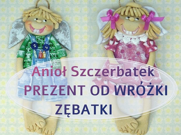 Prezent od Wróżki Zębuszki lub Zębowej Wróżki