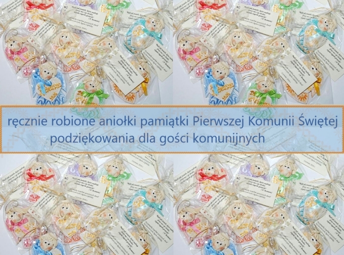 Ręcznie robione aniołki pamiątki Pierwszej Komunii Świętej i podziękowania dla gości komunijnych