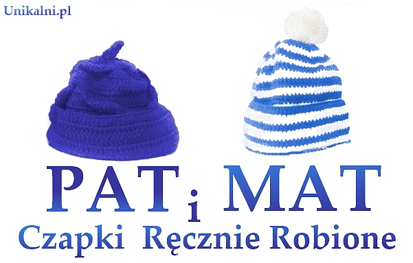 czapki z bajki sasiedzi pat i mat unikalni pl recznie robione